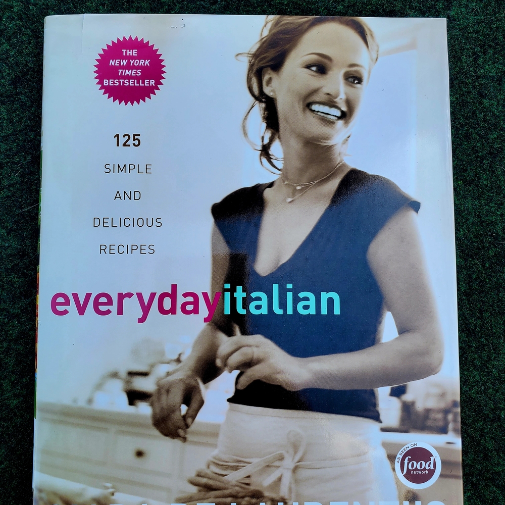 Everyday Italian 125 Simple & Delicious Recipes Cookbook by Giada De Laurentiis